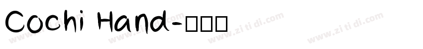 Cochi Hand字体转换